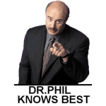dr_phil_knows_best.png